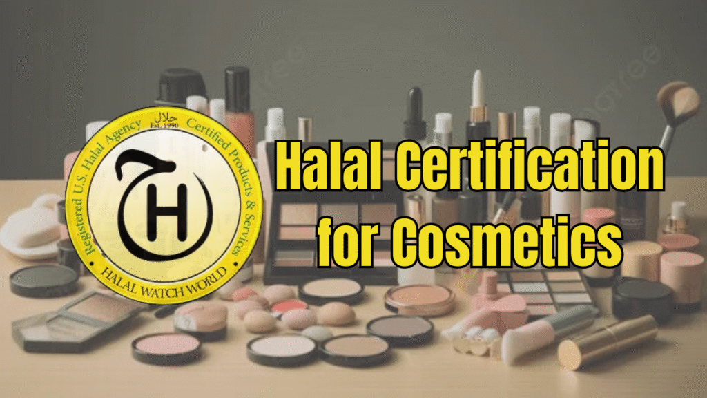 Halal Certification for Cosmetic Brands
